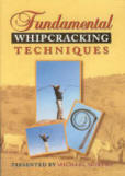 Fundamental Whipcracking Techniques DVD